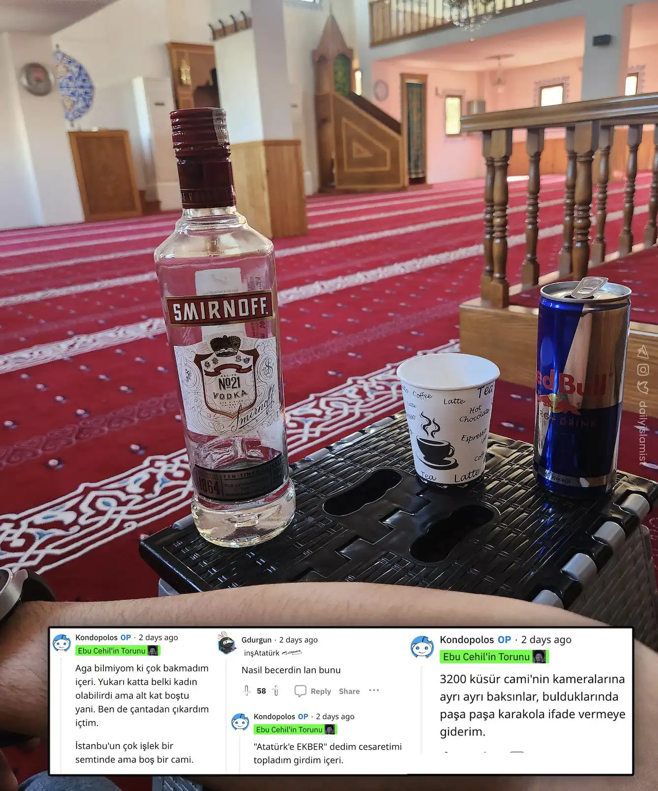 Camiye giren şahıs, alkol tükettiği fotoğrafı "Atatürk'e Ekber" diyerek paylaştı - Bir Reddit kullanıcısı iki günde önce camide Smirnoff ve Redbull fotoğrafılı provokatif paylaşımı infial yarattı.