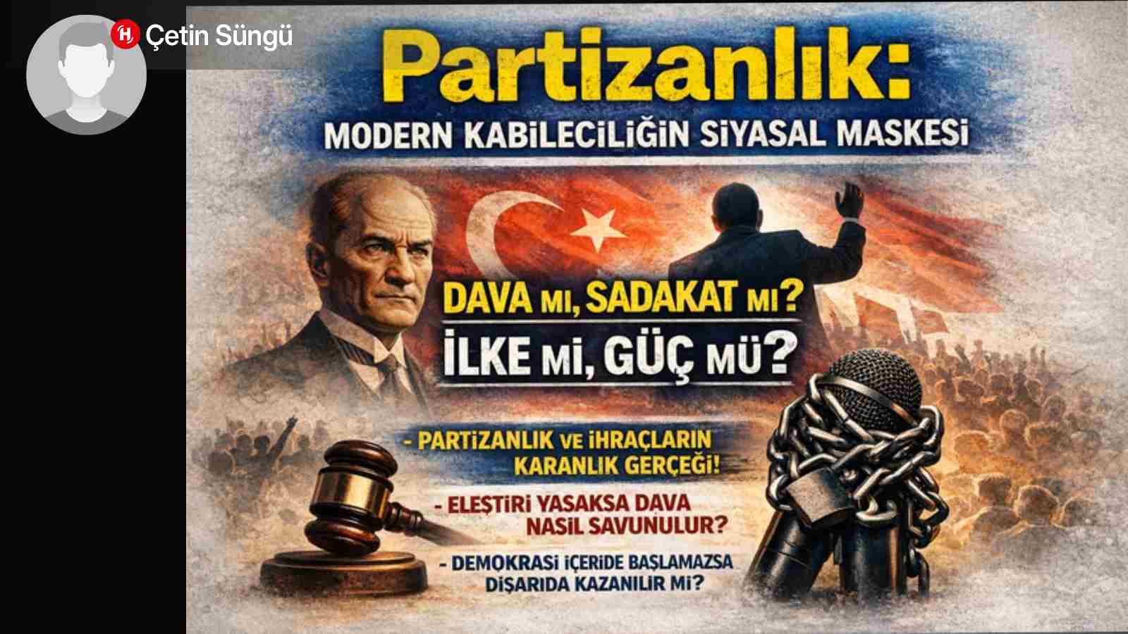 Dava mı, Sadakat mi? Türkiye’de Siyasetin Ahlaki Çöküşü