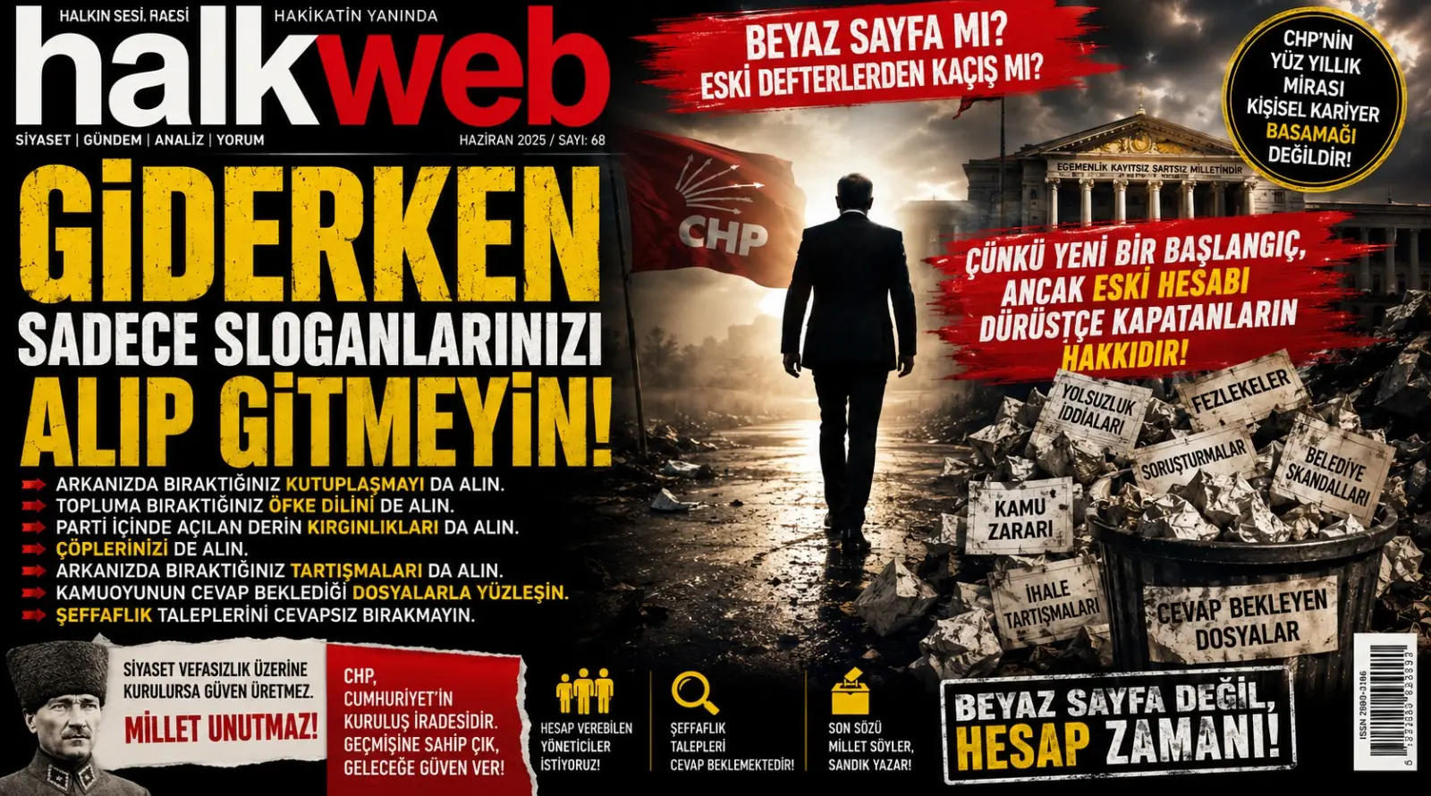 CHP’nin Tarihsel Mirasını Tüketerek Yeni Bir Siyaset İnşa Edemezsiniz